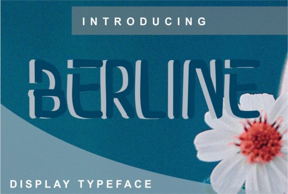 Berline: A Trendy Display Font for Digital Marketing