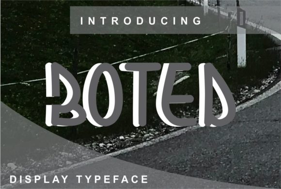 Boted: A Stylish Display Font