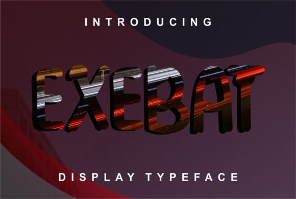 Exabat: A Creative Display Font