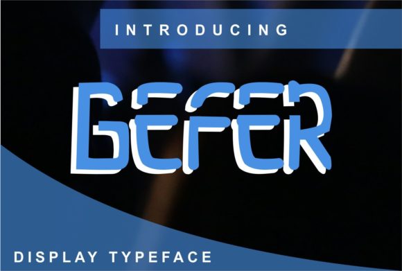 Gefer: A Versatile Display Font