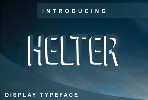 Helter: A Sharp Display Font