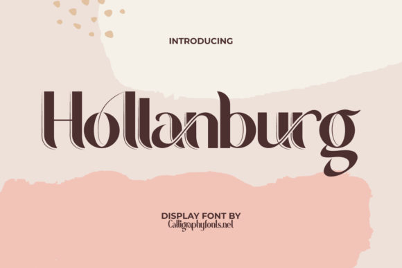 Hollanburg: A Stylish Display Font