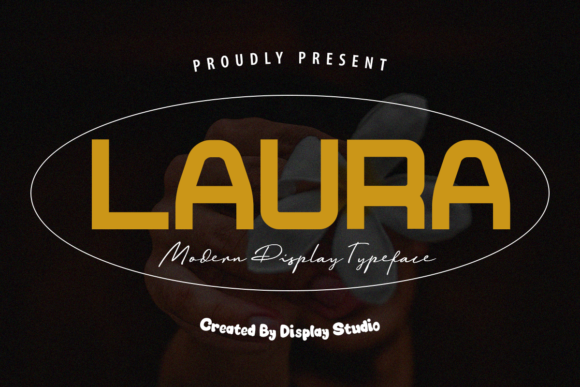 Laura: A Bold Font for Business Branding