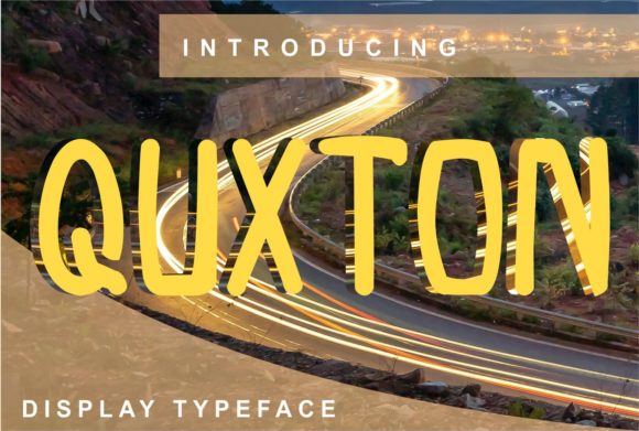 Quxton: A Stylish Display Font