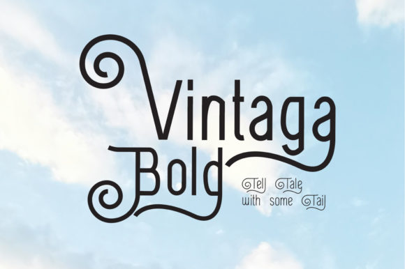 Vintaga Bold: A Font That Speaks Volumes